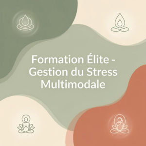 Formation Élite - Gestion du Stress Multimodale