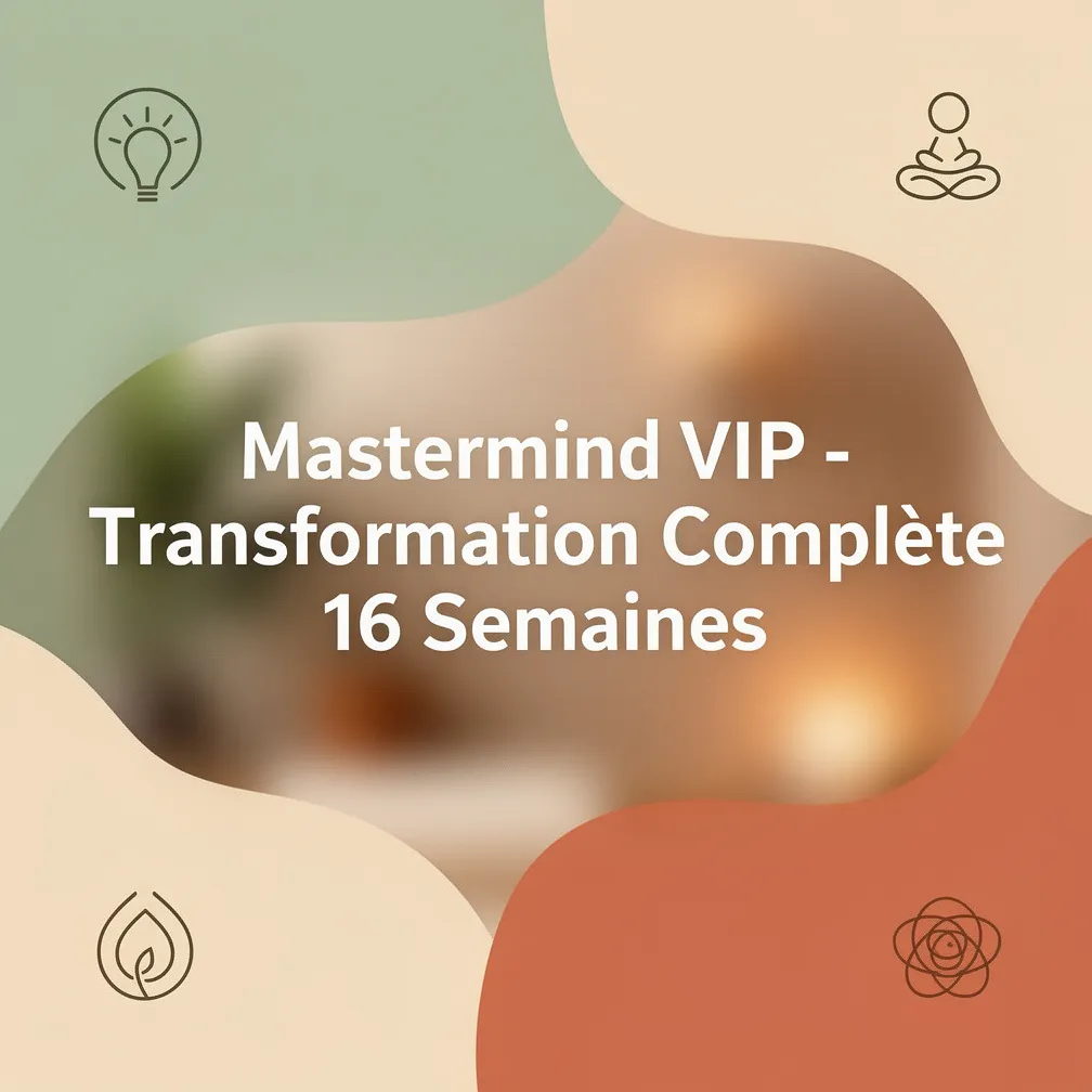 Mastermind VIP - Transformation Complète 16 Semaines